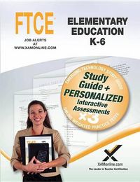 Cover image for FTCE Elementary Education K-6 Book and Online