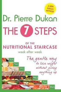 Cover image for The Seven Steps: The Nutritional Staircase