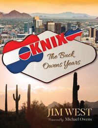 Cover image for Knix: The Buck Owens Years