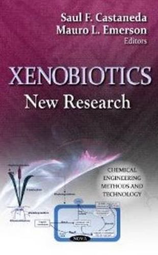 Cover image for Xenobiotics: New Research