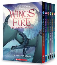 Cover image for Wings of Fire: the Graphic Novels: the First Six Books