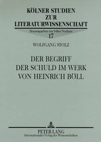 Cover image for Der Begriff Der Schuld Im Werk Von Heinrich Boell