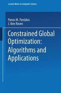 Cover image for Constrained Global Optimization: Algorithms and Applications