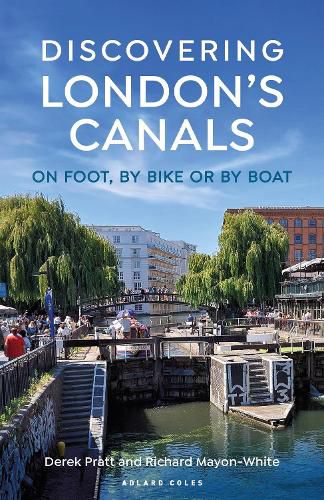 Cover image for Discovering London's Canals: On foot, by bike or by boat