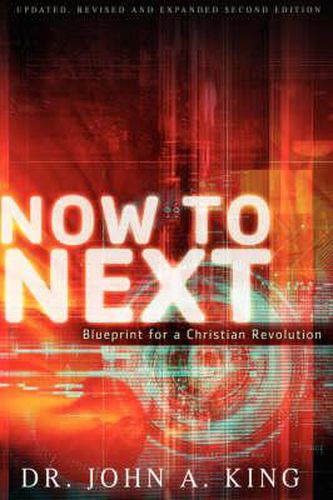 Cover image for Now to Next. Blueprint for a Church Revolution