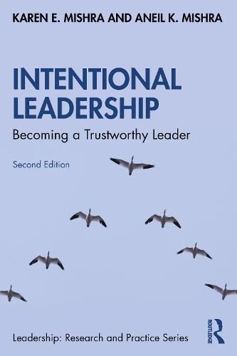 Cover image for Intentional Leadership: Becoming a Trustworthy Leader