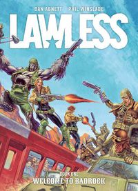 Cover image for Lawless Book One: Welcome to Badrock