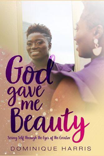 Cover image for God Gave Me Beauty