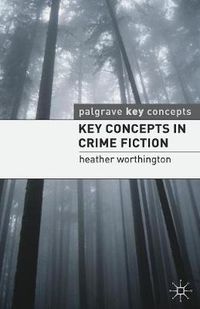 Cover image for Key Concepts in Crime Fiction