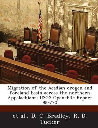 Cover image for Migration of the Acadian Orogen and Foreland Basin Across the Northern Appalachians