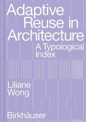 Cover image for Adaptive Reuse in Architecture