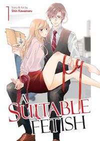 Cover image for A Suitable Fetish Vol. 1