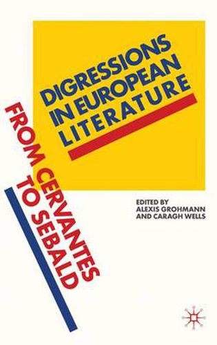 Cover image for Digressions in European Literature: From Cervantes to Sebald