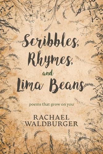 Cover image for Scribbles, Rhymes, and Lima Beans