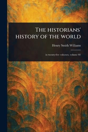 Cover image for The Historians' History of the World