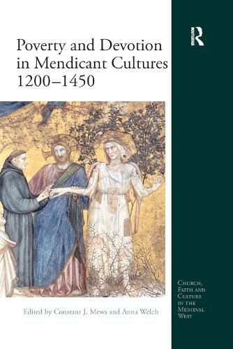 Cover image for Poverty and Devotion in Mendicant Cultures 1200-1450