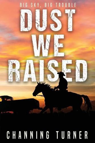 Cover image for Dust We Raised