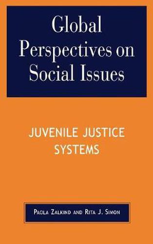 Cover image for Global Perspectives on Social Issues: Juvenile Justice Systems