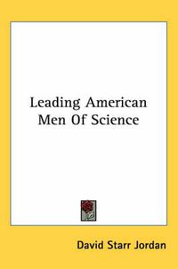 Cover image for Leading American Men of Science