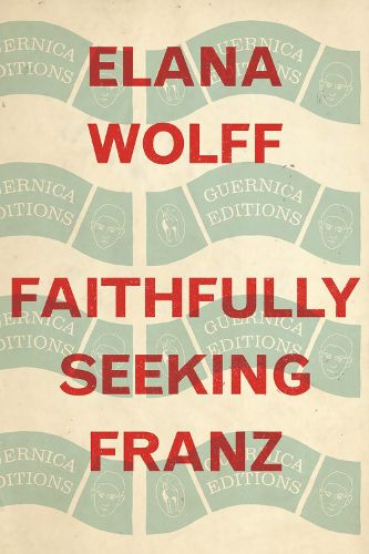 Cover image for Faithfully Seeking Franz