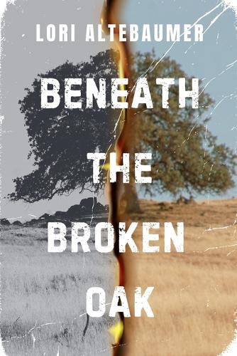 Cover image for Beneath the Broken Oak