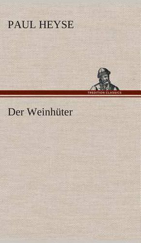 Der Weinhuter