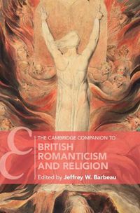 Cover image for The Cambridge Companion to British Romanticism and Religion