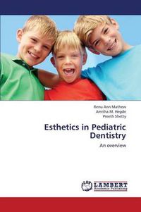 Cover image for Esthetics in Pediatric Dentistry