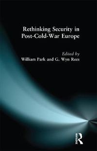 Cover image for Rethinking Security in Post-Cold-War Europe