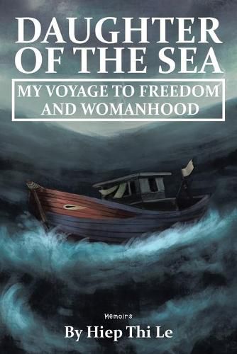 Cover image for Daughter of the Sea: My Voyage to Freedom and Womanhood