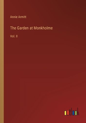 Cover image for The Garden at Monkholme