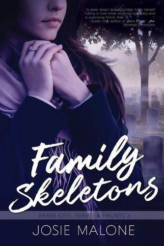 Cover image for Family Skeletons: A Paranormal Military Romance