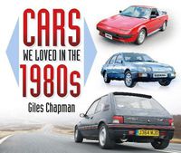 Cover image for Cars We Loved in the 1980s