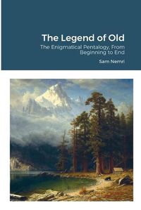 Cover image for The Legend of Old