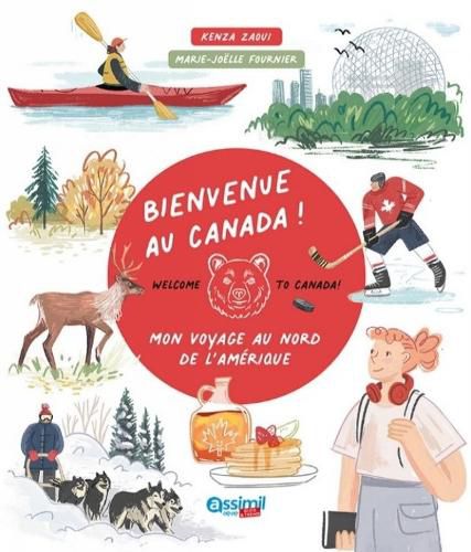 Cover image for Bienvenue Au Canada !