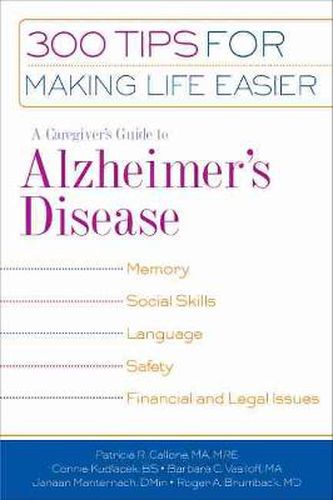 Cover image for A Caregiver's Guide to Alzheimer's Disease: 300 Tips for Making Life Easier