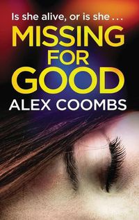 Cover image for Missing For Good