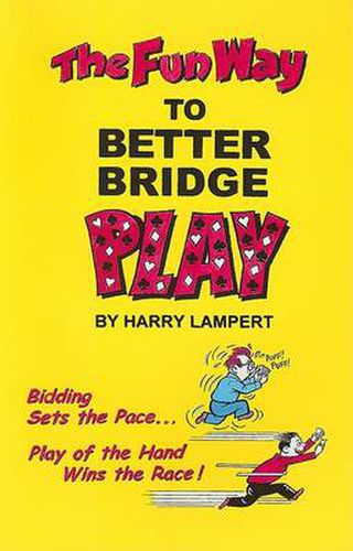 Cover image for The Fun Way to Better Bridge