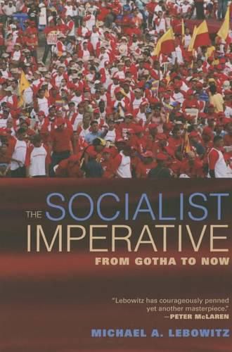 Cover image for The Socialist Imperative: From Gotha to Now