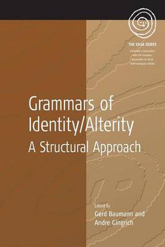 Cover image for Grammars of Identity / Alterity: A Structural Approach