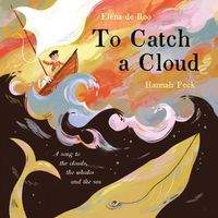 Cover image for To Catch A Cloud