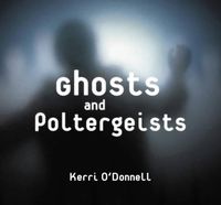 Cover image for Ghosts and Poltergeists