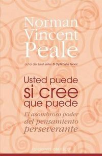 Cover image for Usted Puede Si Cree Que Puede