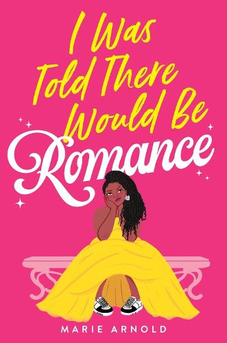 Cover image for I Was Told There Would Be Romance