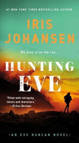 Cover image for Hunting Eve: An Eve Duncan Novel