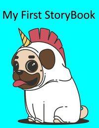 Cover image for My First Story Book: Pug Unicorn