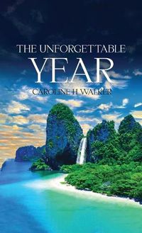 Cover image for The Unforgettable Year