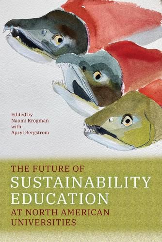 Cover image for The Future of Sustainability Education at North American Universities