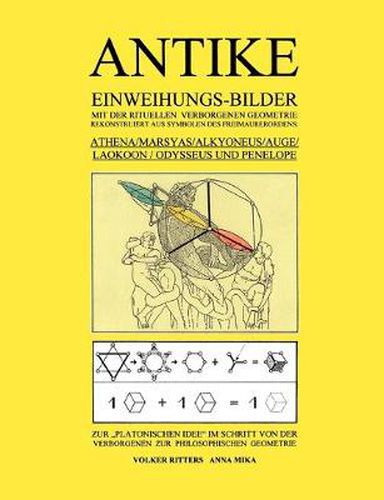 Cover image for Antike Einweihungs-Bilder Mit Der Rituellen Verborgenen Geometrie