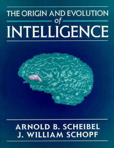 Cover image for The Origin and Evolution of Intelligence